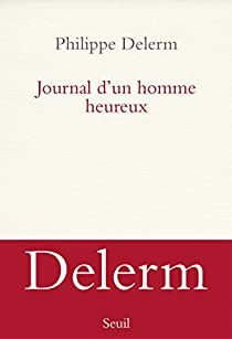 Journal d'un homme heureux - Click to enlarge picture.