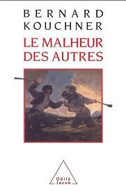 Le malheur des autres - Click to enlarge picture.