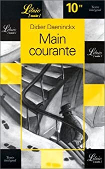 Main courante - Click to enlarge picture.