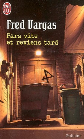 Pars vite et reviens tard - Click to enlarge picture.