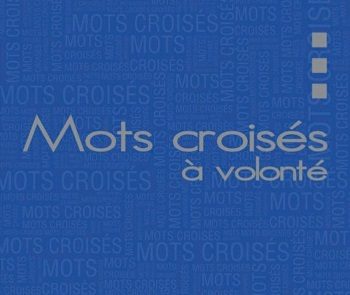 Mots croisés à volonté - Click to enlarge picture.