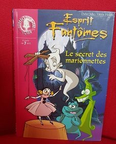 Esprits fantômes - Tome 6 : Le secret des marionnettes - Click to enlarge picture.