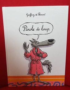 Parole de loup - Click to enlarge picture.
