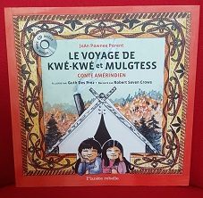 Le voyage de Kwé Kwé et Mulgtess - Click to enlarge picture.