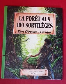 La forêt aux 100 sortilèges - Click to enlarge picture.