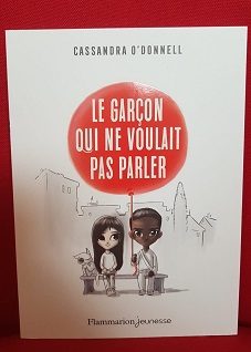 Le garçon qui ne voulait pas parler - Click to enlarge picture.