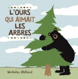 L'ours qui aimait les arbres - Click to enlarge picture.