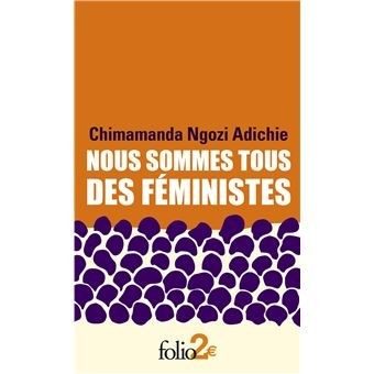 Nous sommes tous des féministes - Click to enlarge picture.