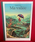 Ma vallée - Click to enlarge picture.