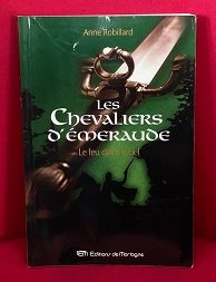 Les chevaliers d'Emeraude. Vol. 1. Le feu dans le ciel - Click to enlarge picture.