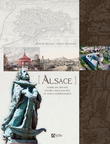 Alsace, terre du milieu : entre coq gaulois et aigle germanique - Click to enlarge picture.