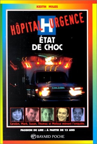 Hôpital urgence - État de choc - Click to enlarge picture.