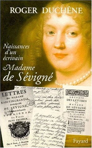 Naissance d'un ecrivain Madame de Sevigne - Click to enlarge picture.