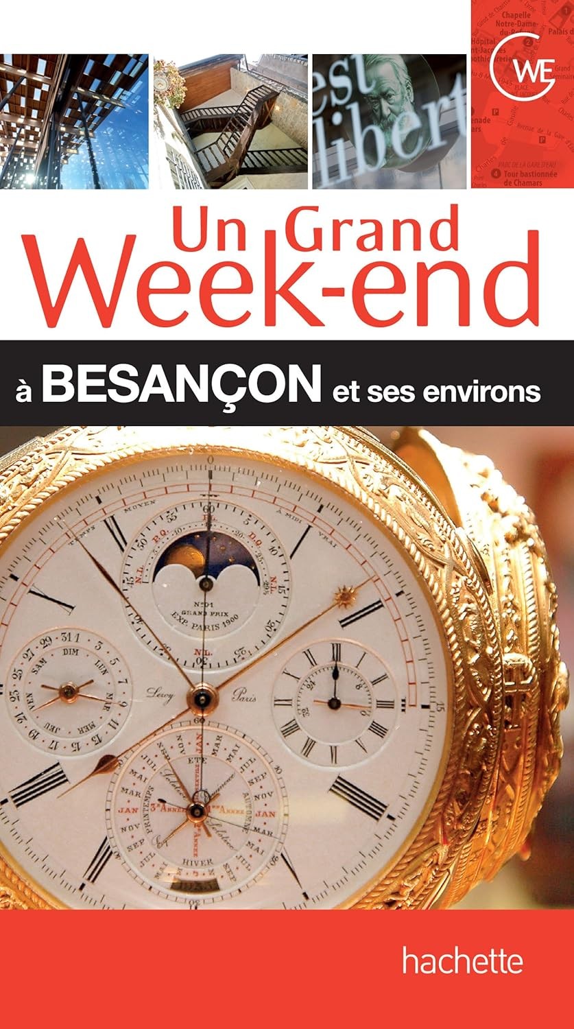 Guide Un Grand Week-end à Besançon - Click to enlarge picture.