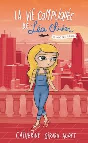 La vie compliquée de Léa Olivier T.12: Montréal - Click to enlarge picture.