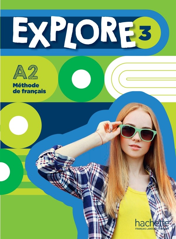 Explore 3 - Livre de l'élève (A2) - Click to enlarge picture.