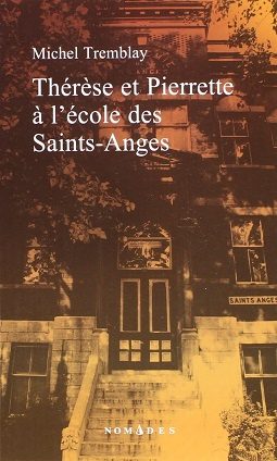 Thérèse et Pierrette à l'école des Saint-Anges - Click to enlarge picture.