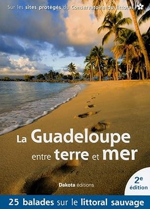 La Guadeloupe entre terre et mer 2014 - Click to enlarge picture.