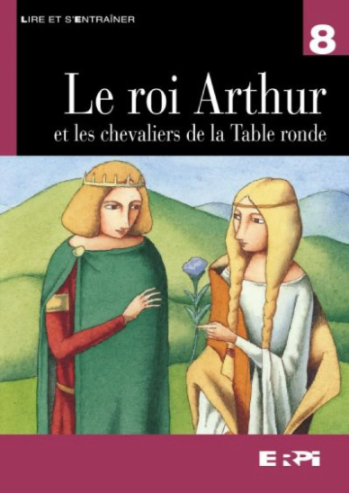 Le roi Arthur et les chevaliers de la Table ronde - Click to enlarge picture.