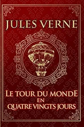 Le tour du monde en quatre-vingts jours - Click to enlarge picture.