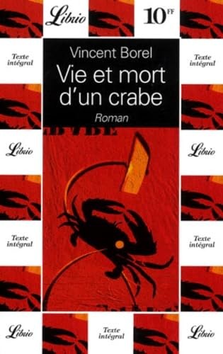 Vie et mort d'un crabe - Click to enlarge picture.