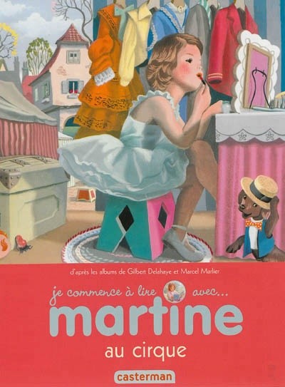 Je commence à lire avec Martine T.35 : Martine au cirque - Click to enlarge picture.