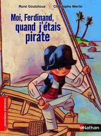 Moi, Ferdinand, quand j'étais pirate - Click to enlarge picture.