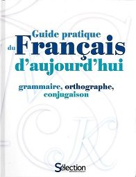 Guide Pratique du Francais D'Aujourd'Hui - Click to enlarge picture.
