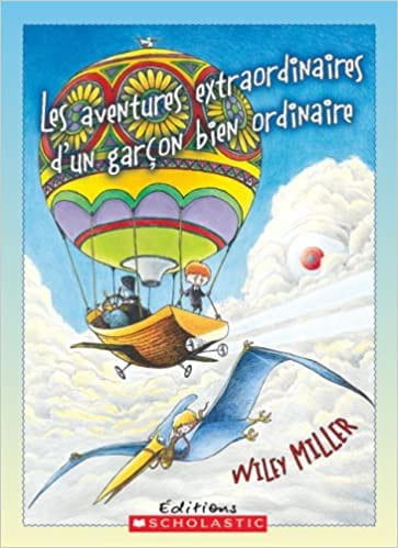 Les aventures extraordinaires d'un garçon bien ordinaire - Click to enlarge picture.