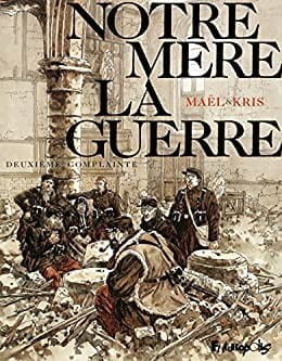 Notre mère la guerre - Click to enlarge picture.
