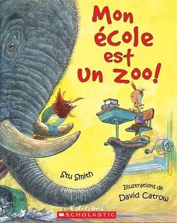 Mon Ecole Est Un Zoo! - Click to enlarge picture.