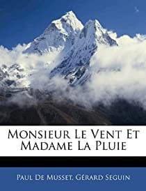 M. le Vent et Mme la Pluie - Click to enlarge picture.