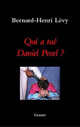 Qui a tué Daniel Pearl ? - Click to enlarge picture.