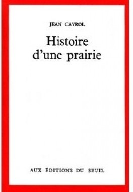 Histoire d'une prairie - Click to enlarge picture.