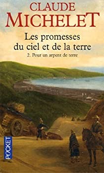 Les promesses du ciel et de la terre - Click to enlarge picture.