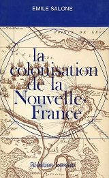 La colonisation de la Nouvelle France - Click to enlarge picture.