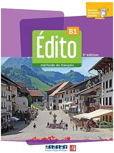 Edito B1 - Méthode de français (Textbook)