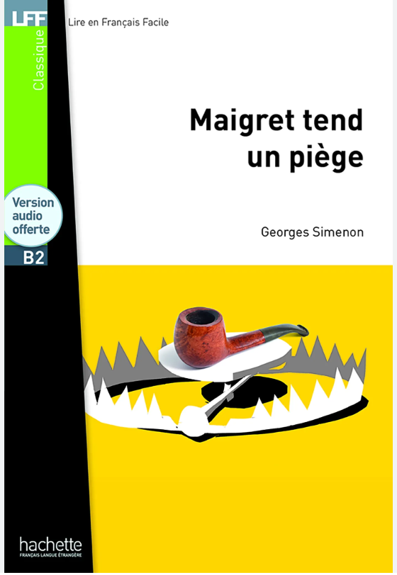 Maigret tend un piège