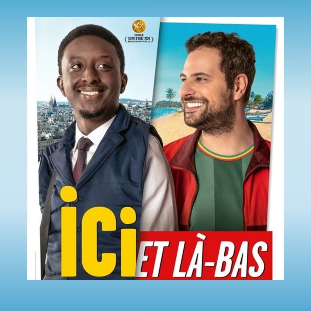 Film du mois : Ici et là-bas
